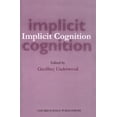 thumbnail image 1 of Oxford Science Publications Implicit Cognition, (Paperback), 1 of 1