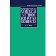thumbnail image 1 of Oxford Science Publications Introduction to Numerical Methods for Water Resources, (Hardcover), 1 of 1