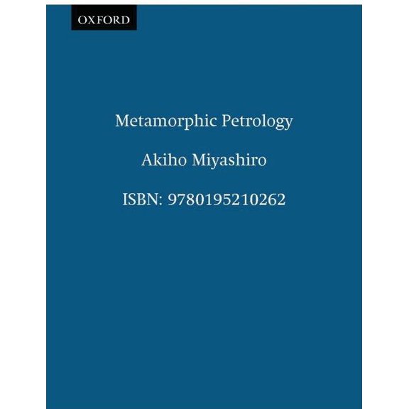 Pre-Owned Oxford Science Publications: Metamorphic Petrology (Hardcover)