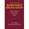 thumbnail image 1 of Oxford Socio-Legal Studies Responsive Regulation: Transcending the Deregulation Debate, (Paperback), 1 of 1
