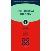 Oxford Specialist Handbooks in Surgery Urological Surgery, Paperback
