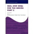 thumbnail image 1 of Oxford Specialty Training: Revision Text Sbas and Emqs for the Mrcog Part 2, (Paperback), 1 of 1