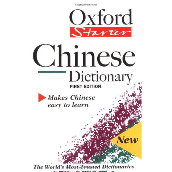 Pre-Owned The Oxford Starter Chinese Dictionary (Paperback 9780198602583) by Boping Yuan, Sally K Church