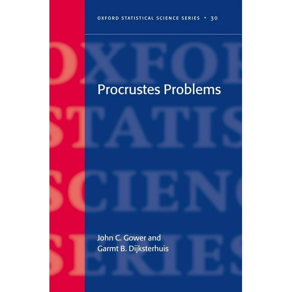 Oxford Statistical Science Procrustes Problems, Book 30, (Hardcover)