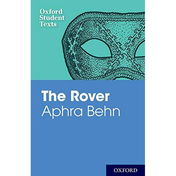 Pre-Owned Aphra Behn: The Rover (Paperback) 0198325738 9780198325734