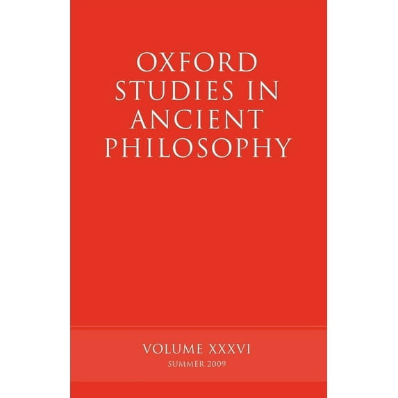 Oxford Studies in Ancient Philosophy Oxford Studies in Ancient Philosophy, Book 36, (Paperback)