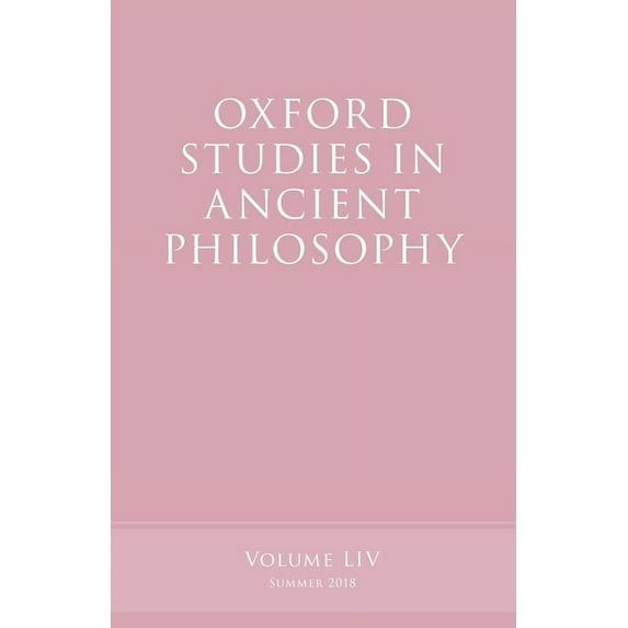 Oxford Studies in Ancient Philosophy Oxford Studies in Ancient Philosophy, Volume 54, (Paperback)
