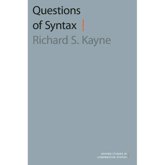 Oxford Studies in Comparative Syntax Questions of Syntax, (Paperback)