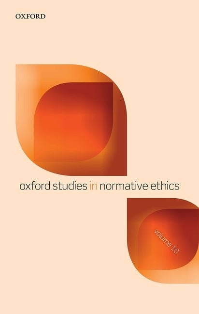 洋書 Oxford Studies in ethics volume 1-10 Oxford Studies in Normative Ethics Oxf Stud Normative Ethics V10