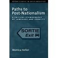 thumbnail image 1 of Oxford Studies in Sociolinguistics Paths to Post-Nationalism: A Critical Ethnography of Language and Identity, (Paperback), 1 of 1