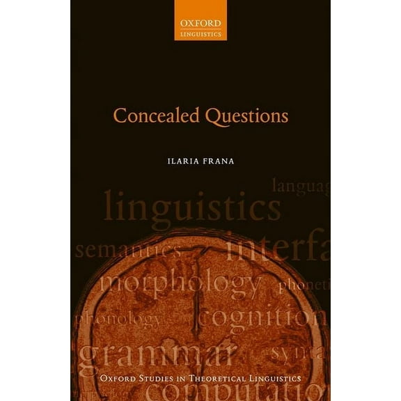 Oxford Studies in Theoretical Linguistic Concealed Questions Ostl 65 C, (Hardcover)