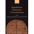 thumbnail image 1 of Oxford Studies in Theoretical Linguistic Quantification, Definiteness, and Nominalization, Book 24, (Paperback), 1 of 7