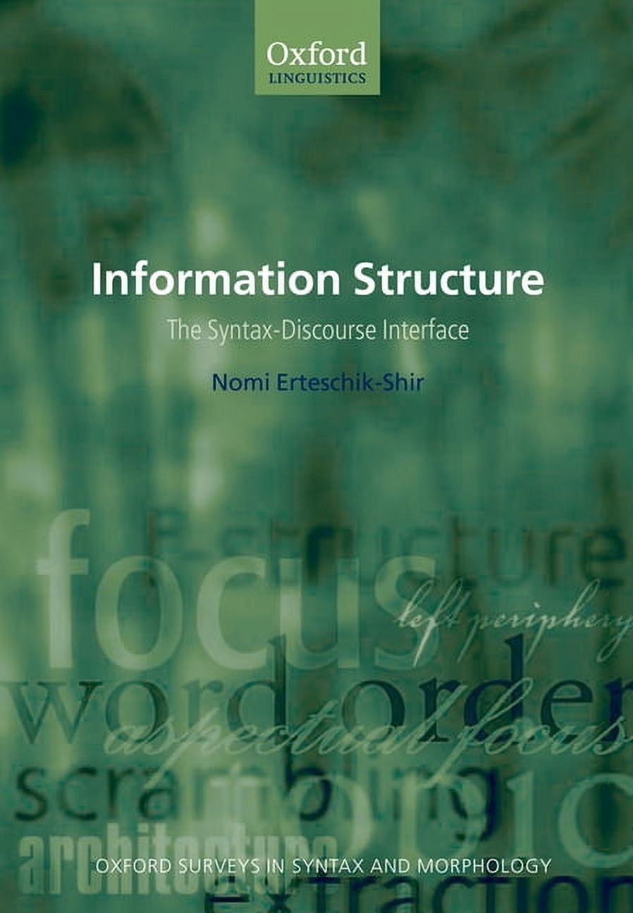 Syntax One Book Oxford Surveys in Syntax & Morphology Information Structure: The Syntax ...