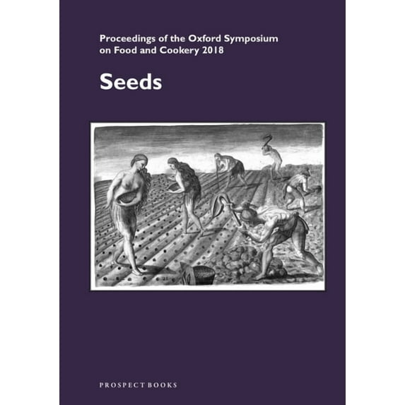 Proceedings of the Oxford Symposium on Food and Cookery, (Paperback)