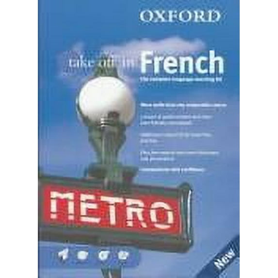 Pre-Owned Oxford Take Off in French (Hardcover) 0198609701 9780198609704