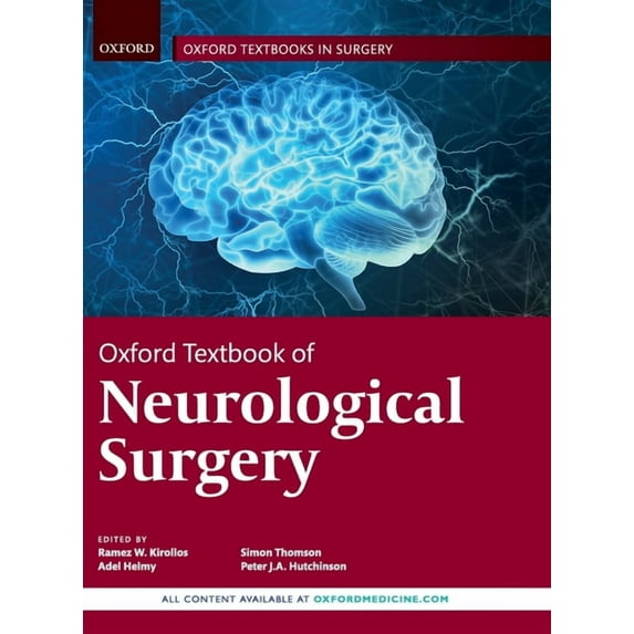 Oxford Textbooks in Surgery Oxford Textbook of Neurological Surgery, (Hardcover)