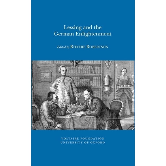 Oxford University Studies in the Enlightenment: Lessing and the German Enlightenment (Paperback)