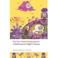 thumbnail image 1 of Oxford World's Classics A Midsummer Night's Dream: The New Oxford Shakespeare, (Paperback), 1 of 1