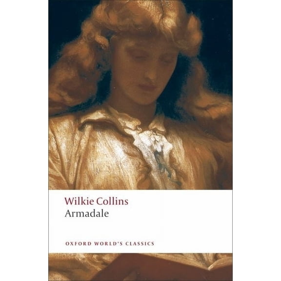 Oxford World's Classics Armadale, (Paperback)