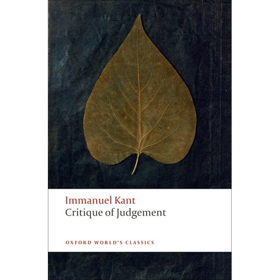 Oxford World's Classics Critique of Judgement, (Paperback)