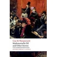 thumbnail image 1 of Oxford World's Classics Mademoiselle Fifi and Other Stories, (Paperback), 1 of 1