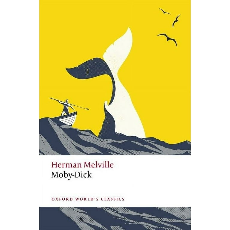 Oxford World's Classics Moby-Dick, (Paperback) - Walmart.com