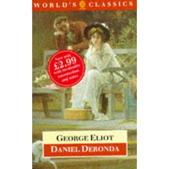 Pre-Owned Daniel Deronda (The ^AWorld's Classics) (Paperback) 0192817876 9780192817877