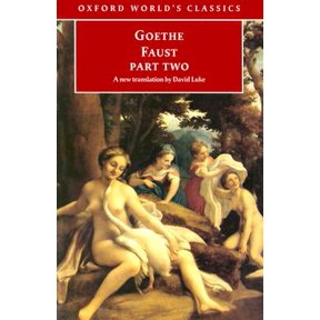Pre-Owned Oxford World's Classics (Paperback): Faust : Part Two (Series #2) (Paperback)
