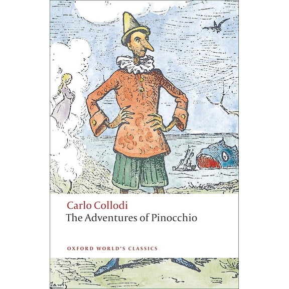 Oxford World's Classics The Adventures of Pinocchio, (Paperback)