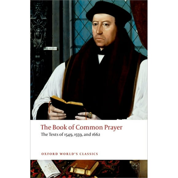 Oxford World's Classics: The Book of Common Prayer (Paperback)