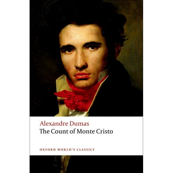 Oxford World's Classics The Count of Monte Cristo, (Paperback)