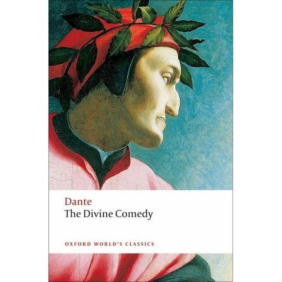 Oxford World's Classics The Divine Comedy, (Paperback)