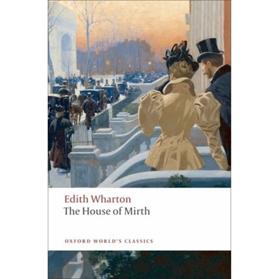 Pre-Owned The House of Mirth (Paperback) 0199538107 9780199538102