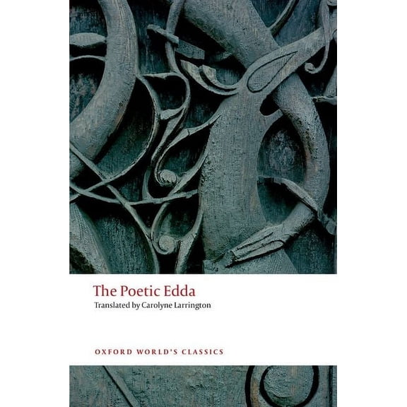 Oxford World's Classics The Poetic Edda, (Paperback)