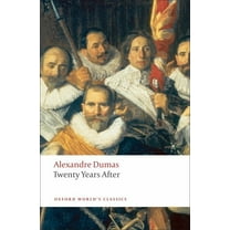 Oxford World's Classics Twenty Years After, (Paperback)