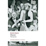 Oxford Worlds Classics Ulysses Second Edition, Paperback