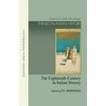 thumbnail image 1 of Oxford in India Readings: Themes in Indi The Eighteenth Century in Indian History, (Paperback), 1 of 1