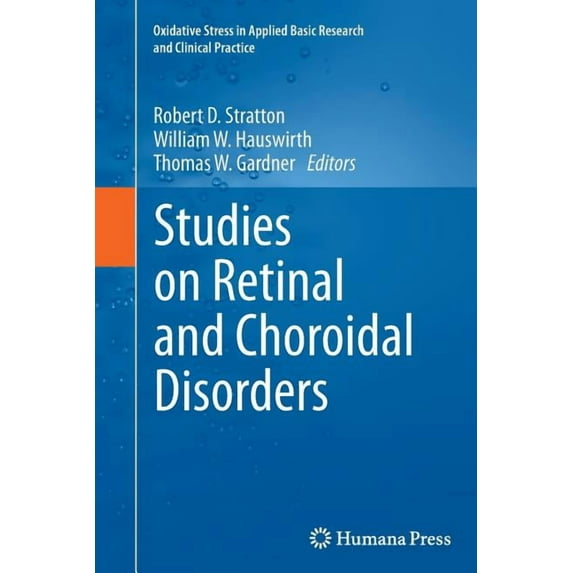 Oxidative Stress in Applied Basic Resear Studies on Retinal and Choroidal Disorders, (Paperback)