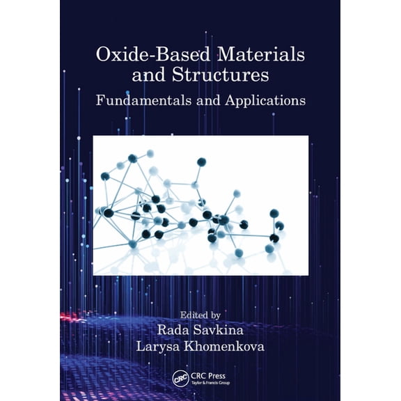 Oxide-Based Materials and Structures: Fundamentals and Applications, (Paperback)