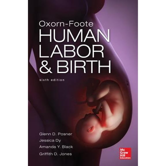Pre-Owned Oxorn-Foote Human Labor and Birth (Paperback) 0071740287 9780071740289