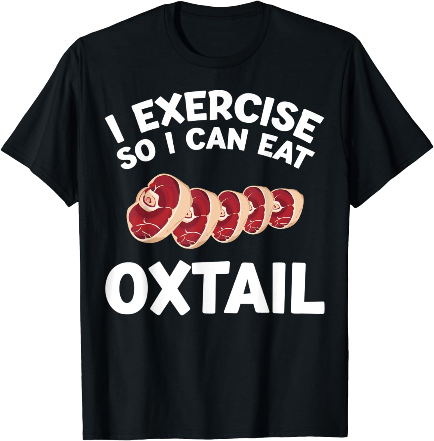 Oxtail Apparel Funny Great Oxtails Lover Design TShirt