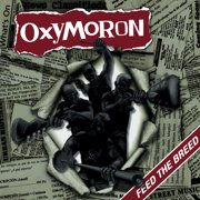 Oxymoron - Feed The Breed - Rock - Vinyl