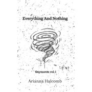Oxymoron Poetry Everything And Nothing Oxymoron vol. 1, Book 1, Paperback