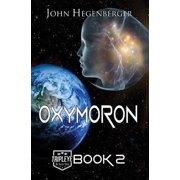 Oxymoron: Tripleye Book 2, (Paperback)