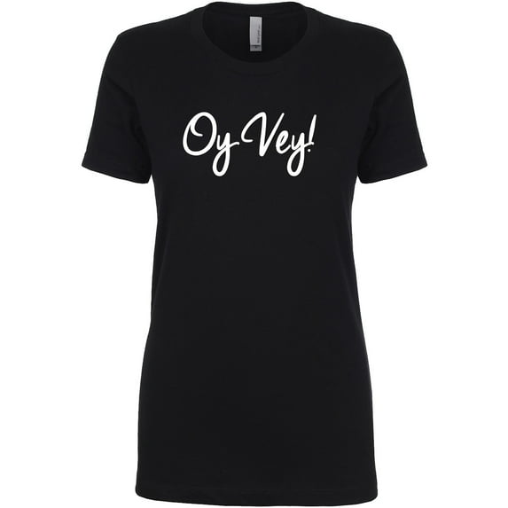 Oy Vey! Womens crewneck tee