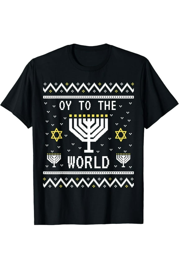 Oy to the World Funny Ugly Hanukkah Sweater Design Gift T-Shirt
