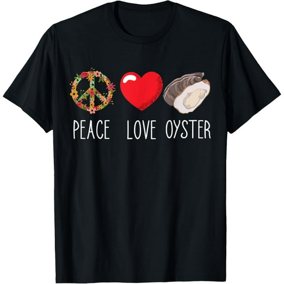 Oyster Heart Love Peace Mollusc Shucker Seafood Lover T-Shirt