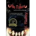 thumbnail image 1 of Oz Chronicles The Takers (2006 IPPY Award Winner in Horror): Book One of the Oz Chronicles, (Paperback), 1 of 1