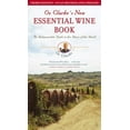 thumbnail image 1 of Pre-Owned Oz Clarke's New Essential Wine Book: An Indispensable Guide to the Wines of the World (Paperback) 0743286685 9780743286688, 1 of 1