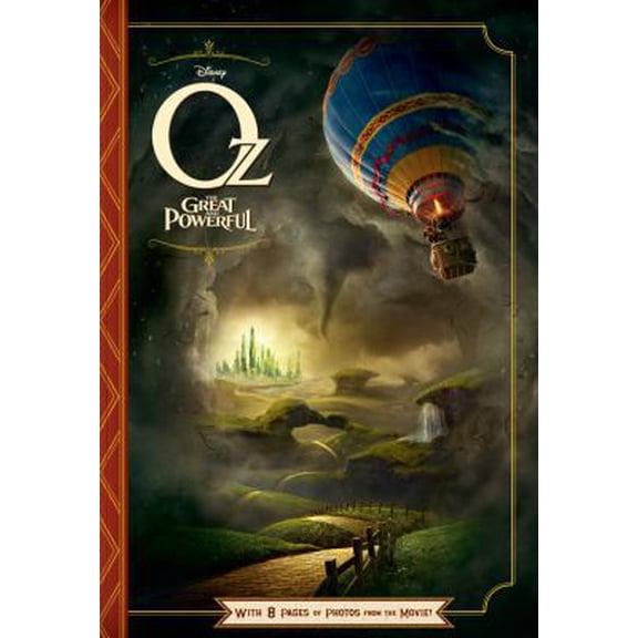 Pre-Owned Oz The Great and Powerful: With 8 Pages of Photos From The Movie! (Paperback) 1423170881 9781423170884